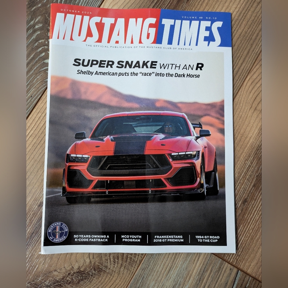 Mustang Times Magazine Super Snake With An R Vol 49 No 10 Ford Shelby Club USA